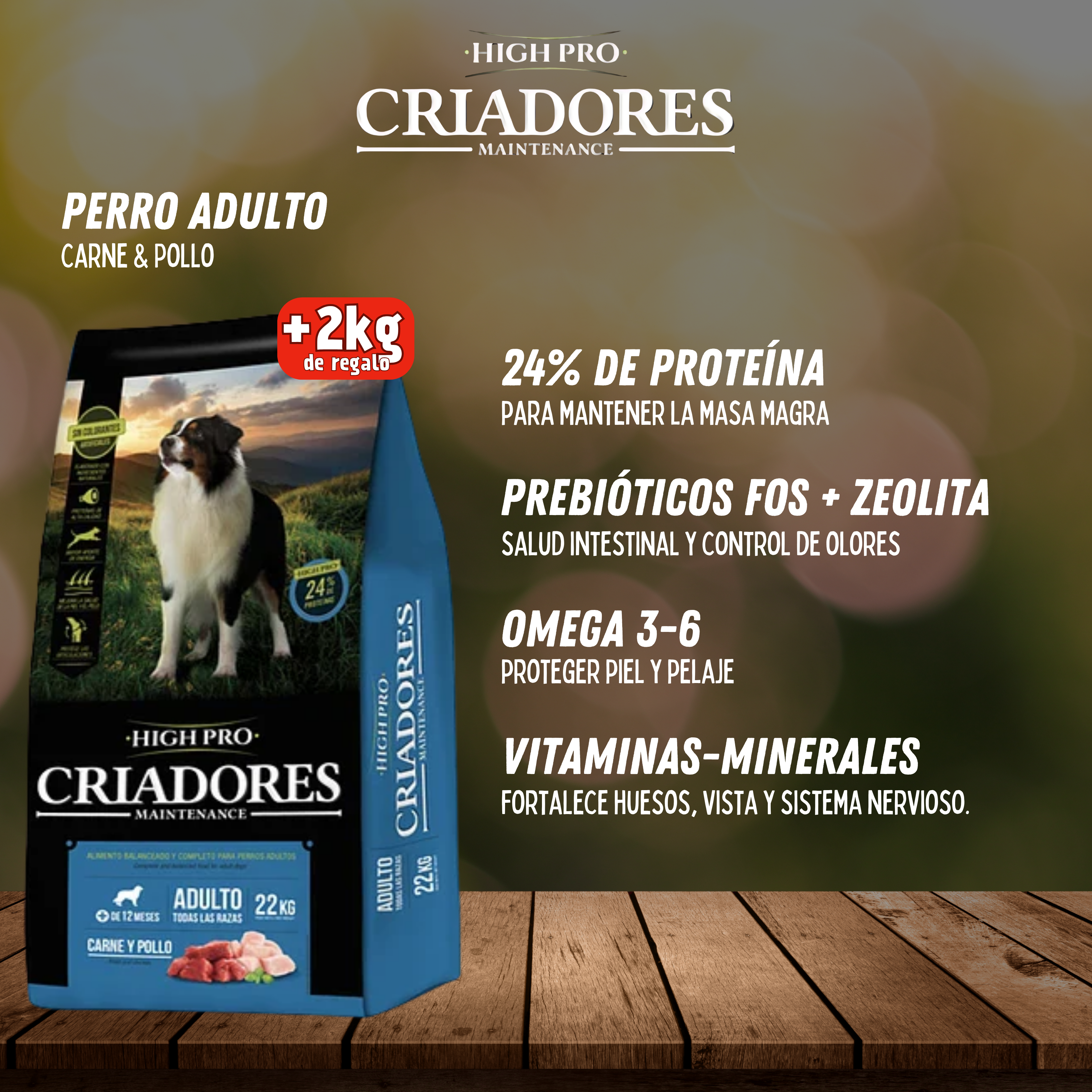 CRIADORES HIGH PRO 22 + 2 kg de Regalo
